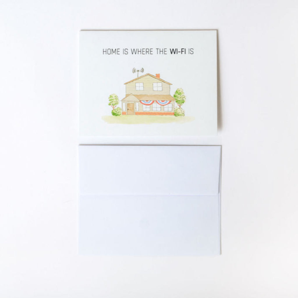 Greeting card with house illustration and text 'Home is where the Wi-Fi is' on a white background